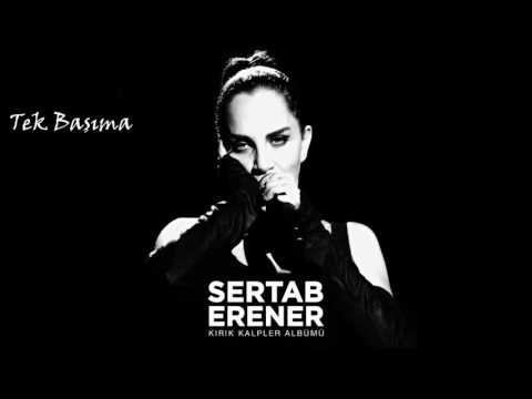 Sertab Erener - Tek Başıma