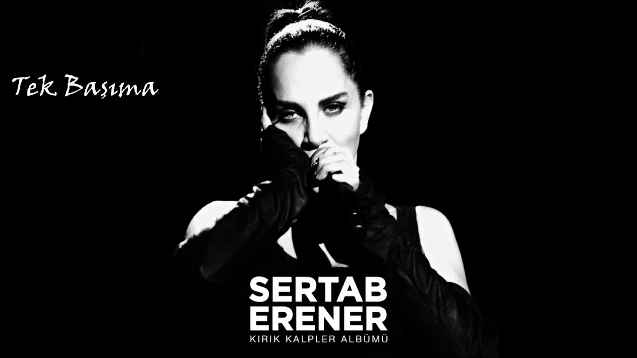 Sertab Erener - Tek Başıma