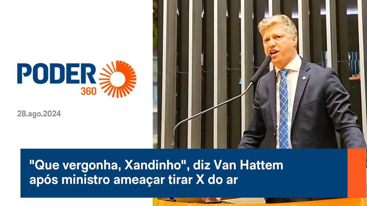 "Que vergonha, Xandinho", diz Van Hattem após ministro ameaçar tirar X do ar