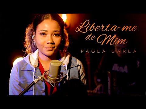 Liberta-me de Mim - Paola Carla | Live Session (Luma Elpídio Cover)