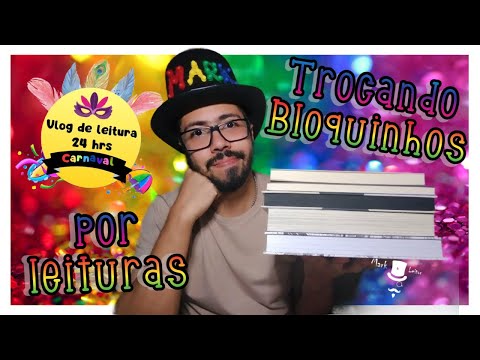 Vlog Carnaval + 24 hrs de leituras | Mark o Leitor