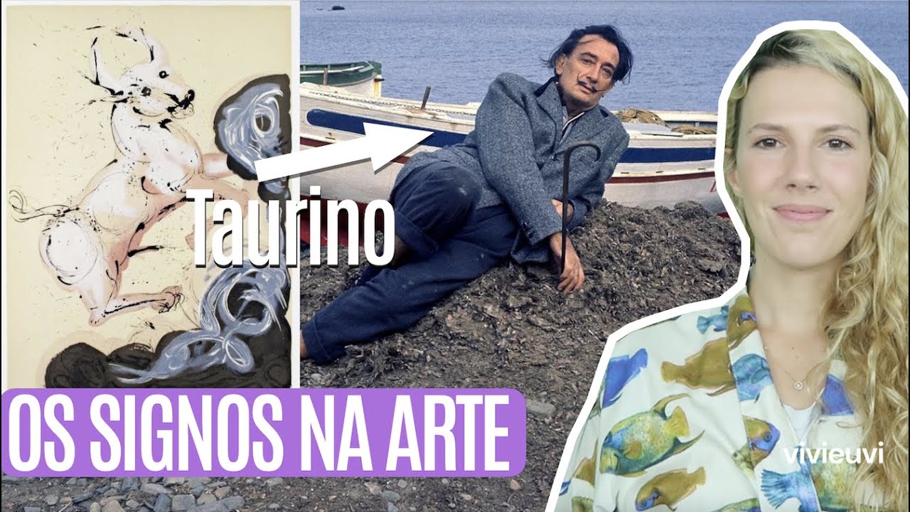 Arte e os signos do zodíaco #VIVIEUVI