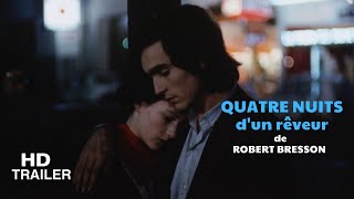 Quatre nuits dun rêveur | Four Nights of a Dreamer (1971) Trailer | Director: Robert Bresson