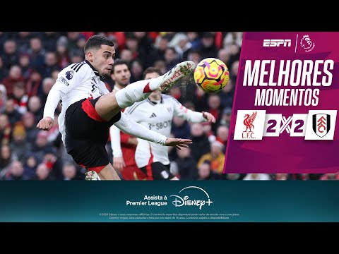 Gols e lances de Liverpool x Fulhan