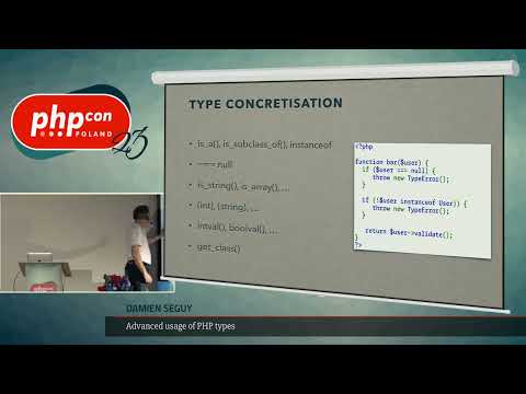Damien Seguy: Advanced usages of PHP typing @ PHPConPL23