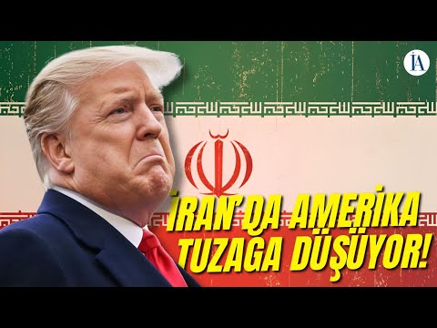 İran'da Amerika Tuzağa Düşüyor!