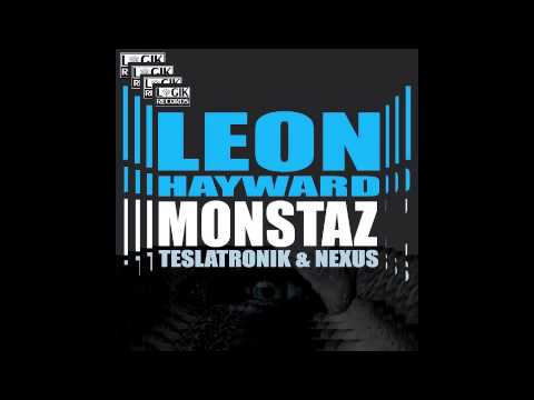 Leon Hayward, Teslatronik & Nexus - Monstaz