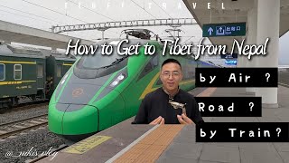 Kathmandu Lhasa Train