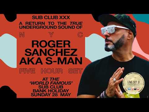 Roger Sanchez aka S-Man @ Sub Club, Glasgow 28 05 2017
