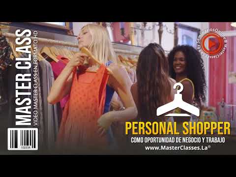 Personal Shopper como Oportunidad de Negocio y Trabajo