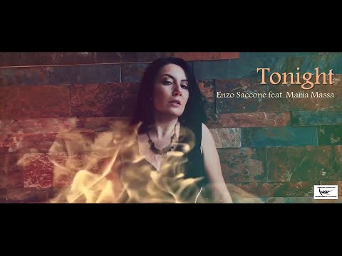 Enzo Saccone feat. Maria Massa - TONIGHT (Official Mix)