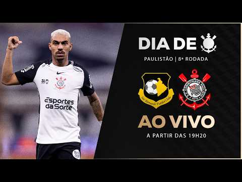 AO VIVO: SÃO BERNARDO X CORINTHIANS | PAULISTÃO 2026 | 8ª RODADA | DIA DE CORINTHIANS