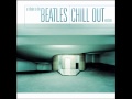 Beatles Chill Out vol.1 