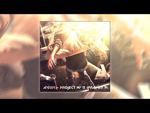 A'Gun - Project № 11 (PRAYER 9)  [ Electro Freestyle Music ]