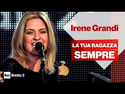 IRENE GRANDI dal vivo a Radio2 Social Club - LA TUA RAGAZZA SEMPRE