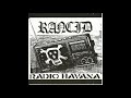 RANCID - Radio Havana ['00 SINGLE]