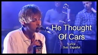 Blur | He Thought Of Cars (Lyrics y Subtítulos en Español) [HD]