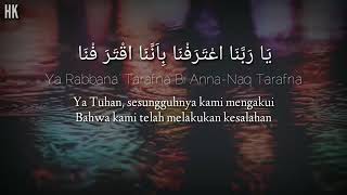 Download lagu Lirik lagu ya robbana anta rofna mp3 Download lagu Lirik lagu ya robbana anta rofna mp3