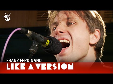Franz Ferdinand cover The Go-Betweens 'Was There Anything I Could Do?' for Like A Version