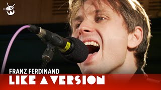 Franz Ferdinand cover The Go-Betweens 'Was There Anything I Could Do?'