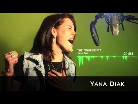 Yana Diak - Confidence (Official song)