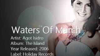 Agot Isidro - Waters Of March