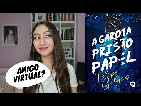 A GAROTA NA PRISO DE PAPEL: O MISTRIO EST NO AR (FELIPE GULYAS) | Lendo com Letcia Santos