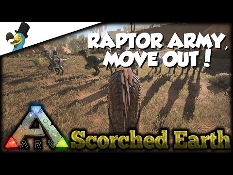 RAPTOR ARMY, MOVE OUT! || ARK: Scorched Earth #5