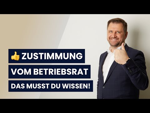 Wann der Betriebsrat seine Zustimmung verweigern kann und wann nicht | Anwalt Ansgar Dittmar