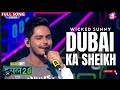 Dubai Ka Sheikh Wicked Sunny Hustle 2 0