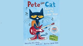 Pete the Cat: Rocking in My School Shoes  Kids Boo