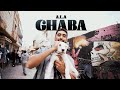Download A L A Ghaba Official Music Video Mp3 Song
