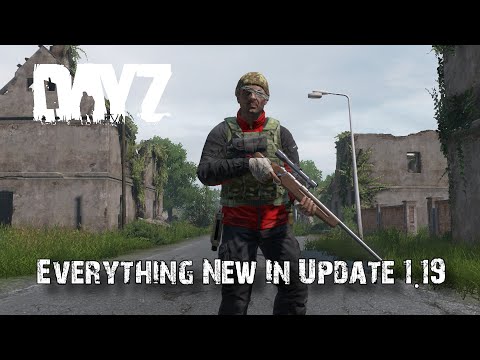 Everything New In DayZ Update 1.19!! (Experimental)