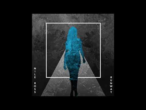Nile Ross - Runway (Prod. Nile Ross)