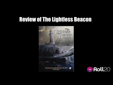 Call of Cthulhu Review: The Lightless Beacon