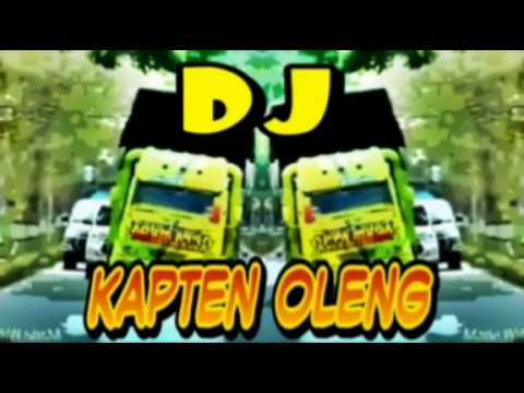 DJ KAPTEN OLENG VERSI TRUK OLENG#PART 4#CCTVTRUCK