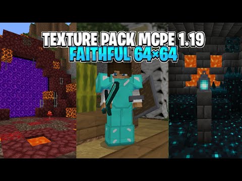 New 64x64 Faithful Texture Pack for MCPE 1.19 - Guaranteed to Improve Your Survival Experience!