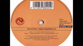 Toothpick - May The Funk Be With You