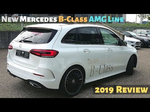 New Mercedes B-Class AMG Line 2019 Review Interior Exterior