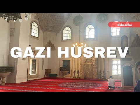 Gazi Husrev Beg Mosque / Begova Džamija Sarajevo