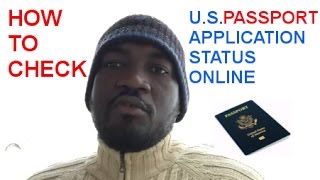HOW TO CHECK AMERICAN PASSPORT APPLICATION STATUS ONLINE