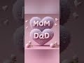 I Love You Mom Dad Maa Love Status Com New Shorts Video