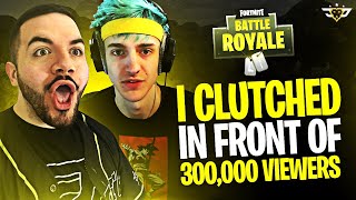 I CLUTCH IN FRONT OF 300,000 VIEWERS! $20,000 Match w/ NINJA! (Fortnite: Battle Royale)