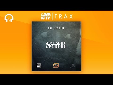 Yung Saber - 25-27 | Link Up TV TRAX