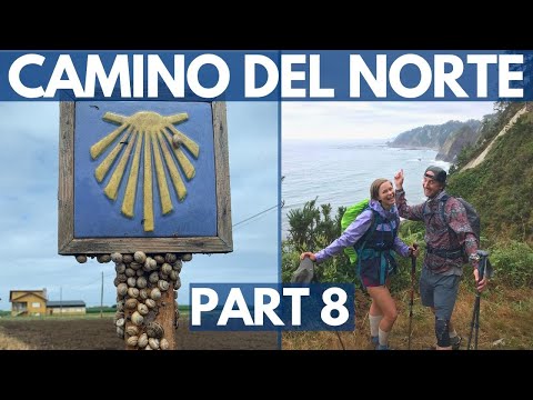 The Slow Life: Camino Norte Guide (Part 8)