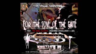 The Root Of All Evil presents FOR THE LOVE OF THE GAME feat. THE REBEL ALLIANCE