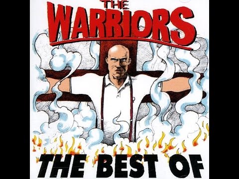 The Warriors - The Best Of (Full Album)