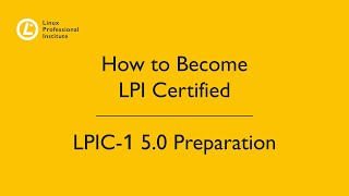  - LPI Webinar: LPIC-1 5.0 Preparation Webinar - Kenny Armstrong, March 3, 2020