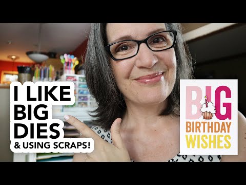 Use your scraps on cards! Fill-in big die cut for a BOLD birthday card.