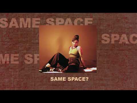 Same Space? - Tiana Major9 (Instrumental)